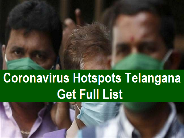 Coronavirus Hotspots in Telangana