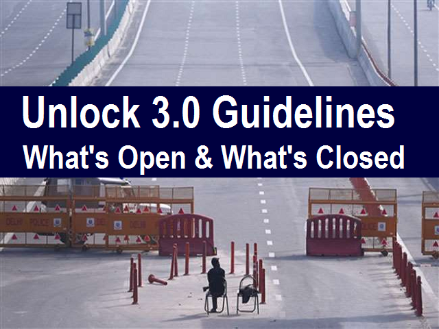 Unlock 3.0 Guidelines MHA: Full List of What's Open & Allowed and What's Closed & Prohibited - PDF Download