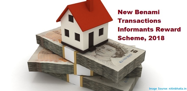 Income Tax Department launches new Benami Transactions Informants Reward Scheme, 2018