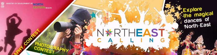 Union Ministry of Development of North Eastern Region to organise North East Calling