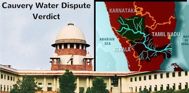 Cauvery Verdict: SC reduces Tamil Nadu’s water share, Karnataka’s increased
