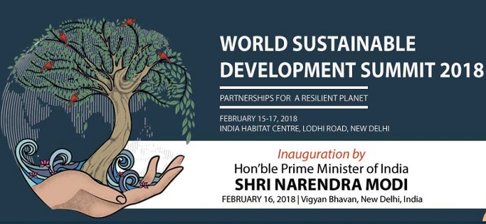 Prime Minister inaugurateS World Sustainable Development Summit 2018