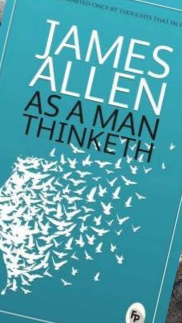 जेम्स-एलन की 'As a Man Thinketh' से सीखें ये 7 पावरफुल लाइफ लेसन